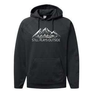 Still Plays Outside Hiking and Camping Performance Fleece Hoodie