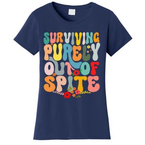 Surviving Purely Out Of Spite Women's T-Shirt