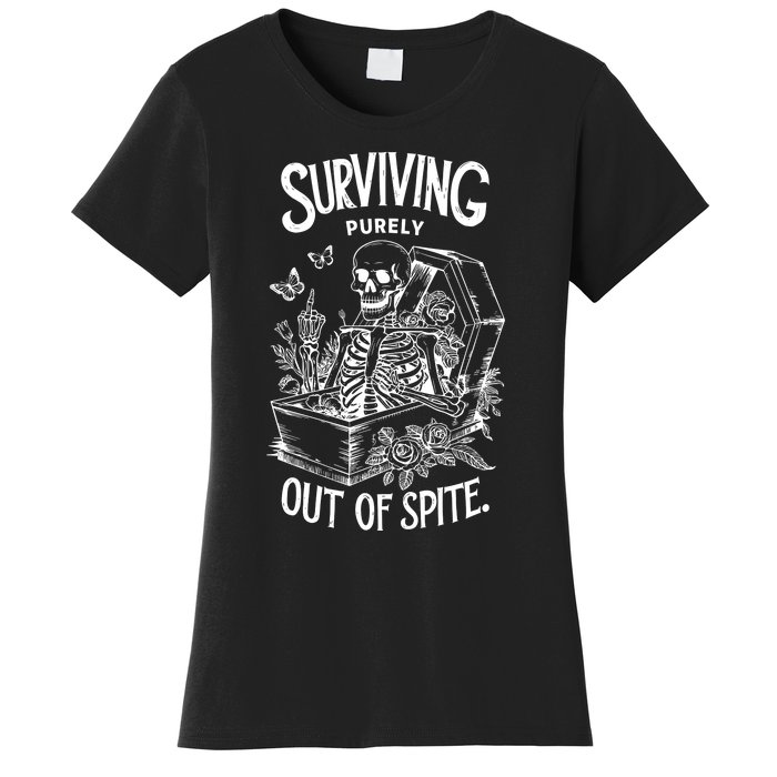 Surviving Purely Out Of Spite Women's T-Shirt