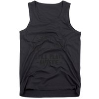 Still Plays Outside Camping Funny Hiking Lover Camp Hike Fun Tank Top