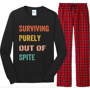 Surviving Purely Out Of Spite Appeal For Life Long Sleeve Pajama Set