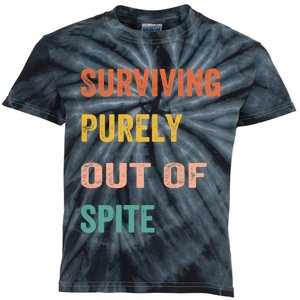 Surviving Purely Out Of Spite Appeal For Life Kids Tie-Dye T-Shirt