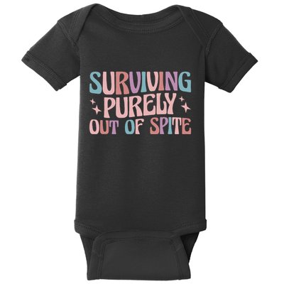 Surviving Purely Out Of Spite Baby Bodysuit