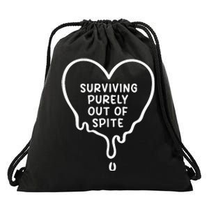 Surviving Purely Out Of Spite Funny Drawstring Bag