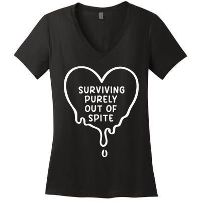 Surviving Purely Out Of Spite Funny Women's V-Neck T-Shirt