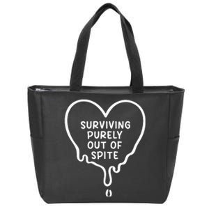 Surviving Purely Out Of Spite Funny Zip Tote Bag