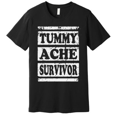 Start Point Or Beginning Stomach Upset Survivor Premium T-Shirt