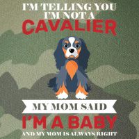 Spoiled King Charles Cavalier Legacy Tie Dye Trucker Hat