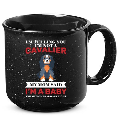 Spoiled King Charles Cavalier 15oz Campfire Ceramic Mug