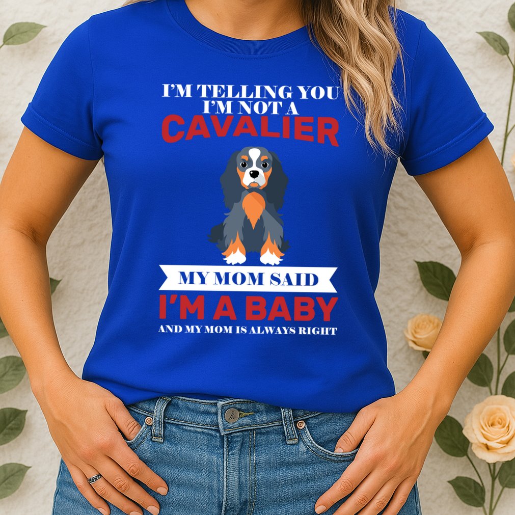 Spoiled King Charles Cavalier Womens T-Shirt