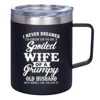 Spoiled Wife Of A Grumpy Old Husband 12oz Stainless Steel Coffee Mug