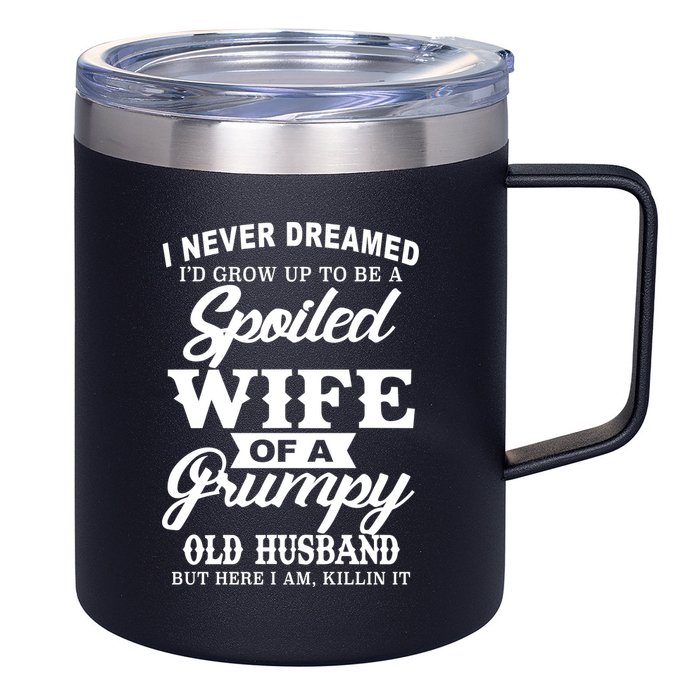 Spoiled Wife Of A Grumpy Old Husband 12oz Stainless Steel Coffee Mug