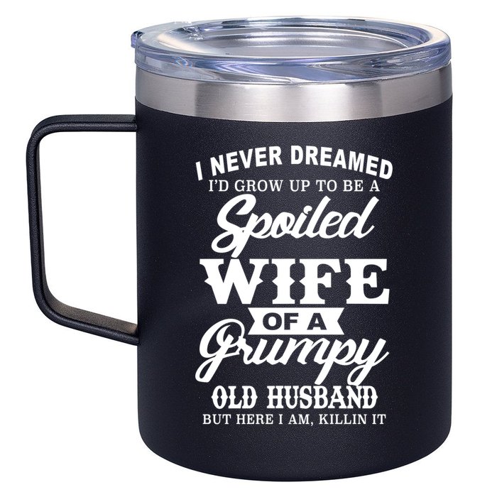 Spoiled Wife Of A Grumpy Old Husband 12oz Stainless Steel Coffee Mug