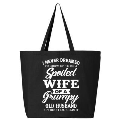 Spoiled Wife Of A Grumpy Old Husband 25L Jumbo Tote