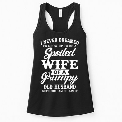 Spoiled Wife Of A Grumpy Old Husband Womens Tank Top