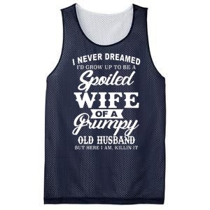 Spoiled Wife Of A Grumpy Old Husband Mesh Reversible Basketball Jersey Tank