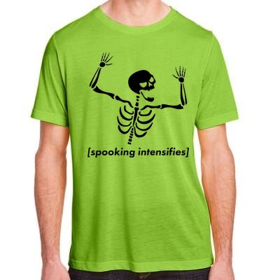 Spooking Intensifies Scary Skeleton Meme Adult ChromaSoft Performance T-Shirt