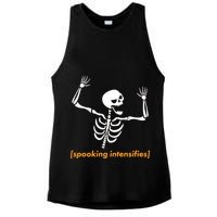 Spooking Intensifies Scary Skeleton Meme Ladies PosiCharge Tri-Blend Wicking Tank