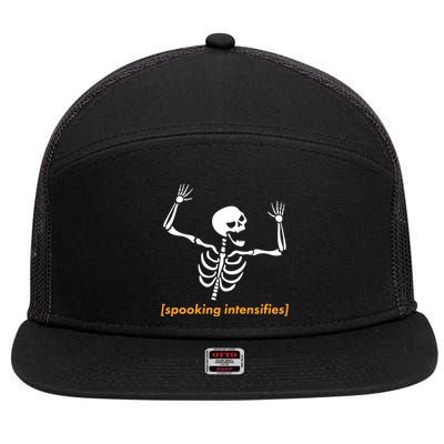 Spooking Intensifies Scary Skeleton Meme 7 Panel Mesh Trucker Snapback Hat