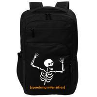 Spooking Intensifies Scary Skeleton Meme Impact Tech Backpack