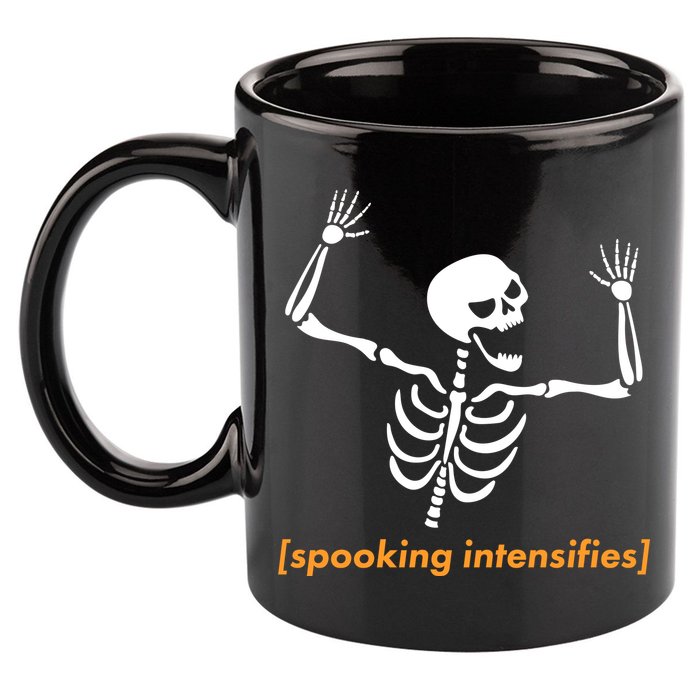 Spooking Intensifies Scary Skeleton Meme 11oz C Handle Ceramic Mug