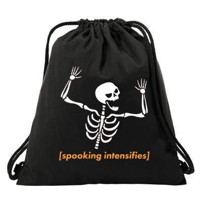 Spooking Intensifies Scary Skeleton Meme Drawstring Bag