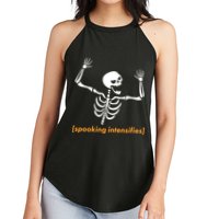 Spooking Intensifies Scary Skeleton Meme Women's Perfect Tri Rocker Tank