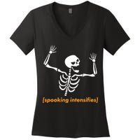 Spooking Intensifies Scary Skeleton Meme Women's V-Neck T-Shirt