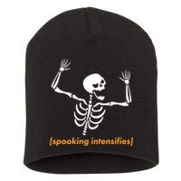 Spooking Intensifies Scary Skeleton Meme Short Acrylic Beanie