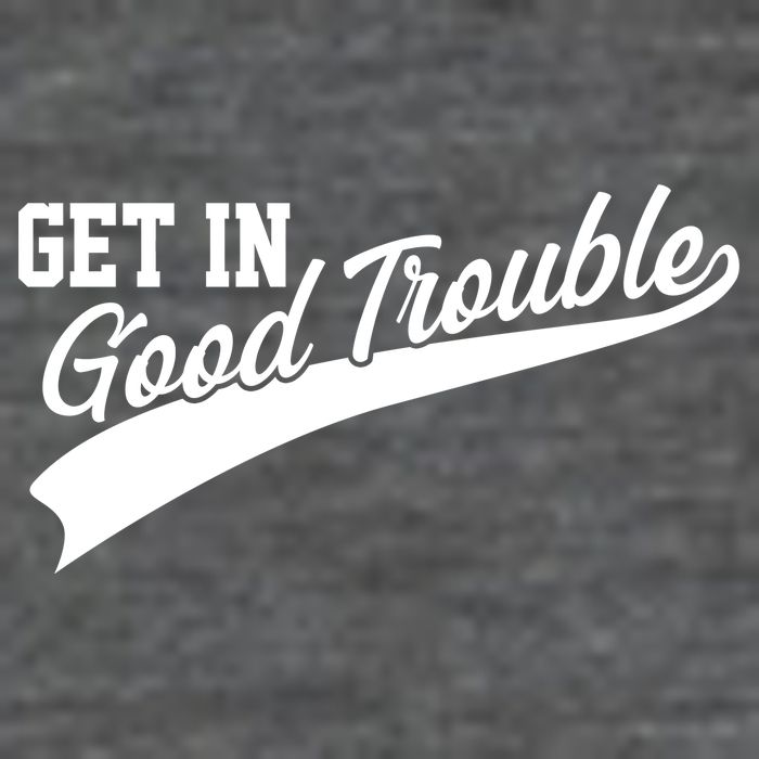 Sporty Get In Good Trouble John Lewis Tribute Baby Bodysuit