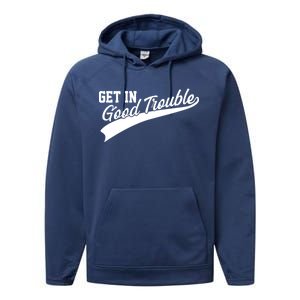 Sporty Get In Good Trouble John Lewis Tribute Performance Fleece Hoodie