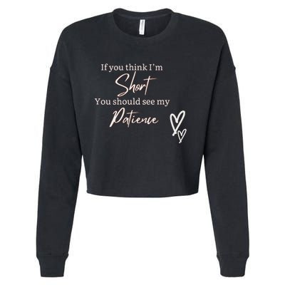 Short People Patience Cropped Pullover Crew