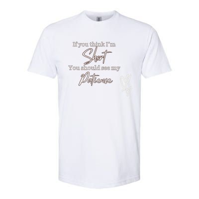 Short People Patience Softstyle CVC T-Shirt