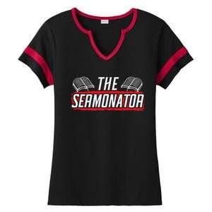 Sermonator Pastor Preacher Christian Believer Religious Ladies Halftime Notch Neck Tee