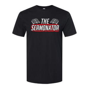 Sermonator Pastor Preacher Christian Believer Religious Softstyle CVC T-Shirt