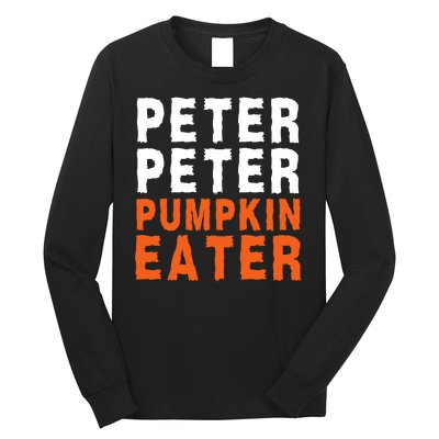 Scary Peter Peter Pumpkin Eater Halloween Costume Couple Funny Halloween Costume Long Sleeve Shirt