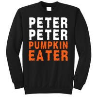 Scary Peter Peter Pumpkin Eater Halloween Costume Couple Funny Halloween Costume Sweatshirt