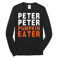 Scary Peter Peter Pumpkin Eater Halloween Costume Couple Funny Halloween Costume Tall Long Sleeve T-Shirt