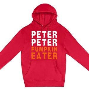 Scary Peter Peter Pumpkin Eater Halloween Costume Couple Funny Halloween Costume Premium Pullover Hoodie