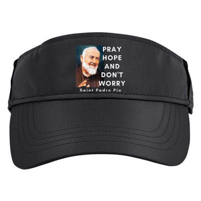 Saint Padre Pio Pray Hope And Dont Worry Catholic Christian Adult Drive Performance Visor