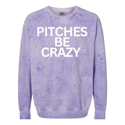 Softball Player Pitches Be Crazy Baseball Fun Baseball Gift Colorblast Crewneck Sweatshirt