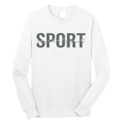 Sport Psychologist Psychology Long Sleeve Shirt