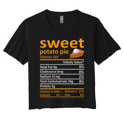 Sweet Potato Pie Nutrition Food Thanksgiving Funny Xmas Women's Crop Top Tee