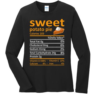 Sweet Potato Pie Nutrition Food Thanksgiving Funny Xmas Ladies Long Sleeve Shirt