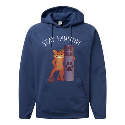 Stay Pawsitive Positive Cat Paw Print Kitty Motivational Pun Gift Performance Fleece Hoodie