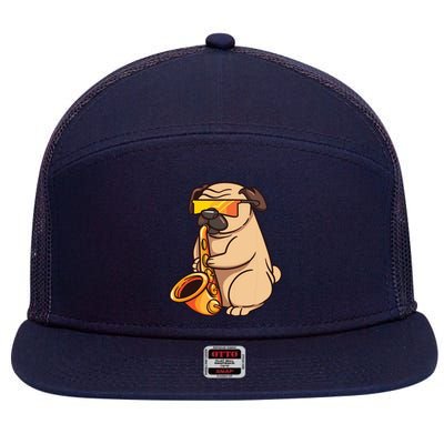 Saxophone Player Pug Jazz Band Music And Dog Lovers Gift 7 Panel Mesh Trucker Snapback Hat