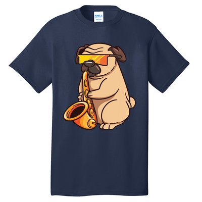 Saxophone Player Pug Jazz Band Music And Dog Lovers Gift Tall T-Shirt