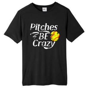 Softball Player Pitches Be Crazy Funny Softball Pitcher Tall Fusion ChromaSoft Performance T-Shirt