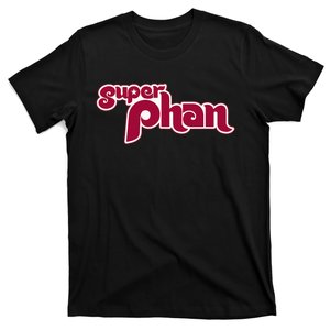 Super Phan Philadelphia Super Fan T-Shirt