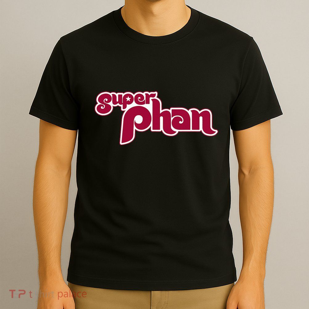 Super Phan Philadelphia Super Fan T-Shirt